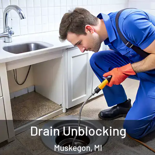  Drain Unblocking Muskegon, MI