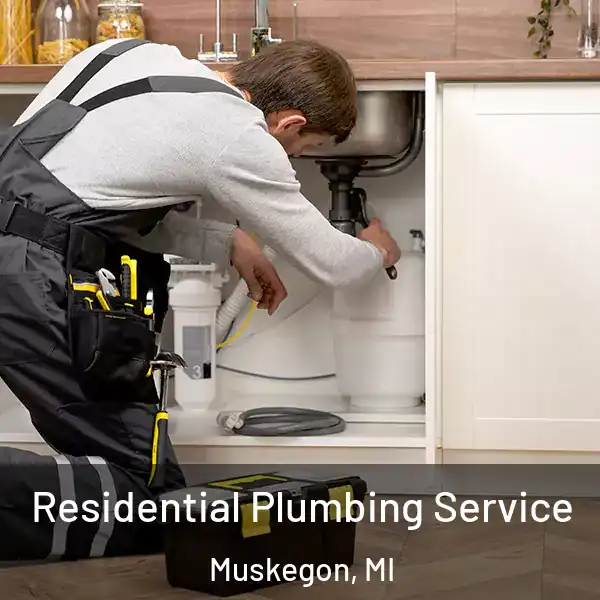  Residential Plumbing Service Muskegon, MI