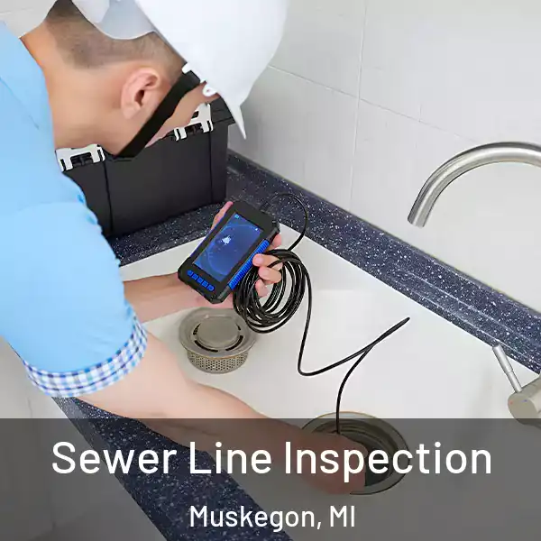  Sewer Line Inspection Muskegon, MI