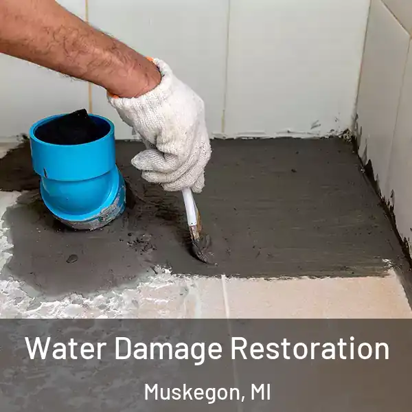  Water Damage Restoration Muskegon, MI