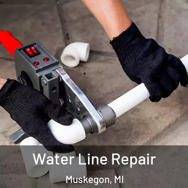  Water Line Repair Muskegon, MI